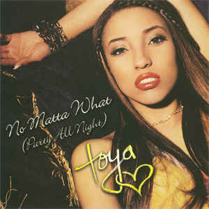 <span class="mw-page-title-main">No Matta What (Party All Night)</span> 2002 song performed by Toya
