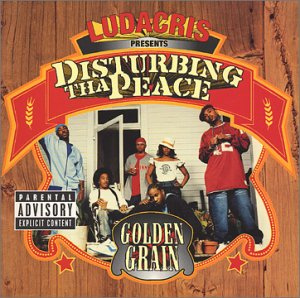 <i>Golden Grain</i> 2002 compilation album by Disturbing tha Peace