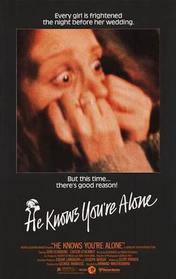 <i>He Knows Youre Alone</i> 1980 film by Armand Mastroianni