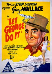 <i>Let George Do It</i> (1938 film) 1938 Australian film