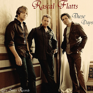 File:Rascal Flatts - These Days.png