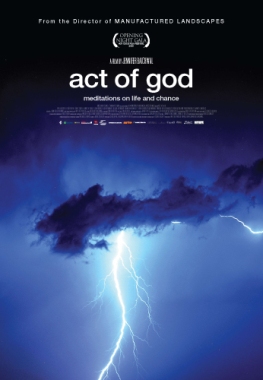 <i>Act of God</i> (film) 2009 Canadian documentary about lightning strikes directed by Jennifer Baichwal