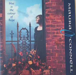 <i>Blue Is the Colour of Hope</i> 1992 studio album by Maura OConnell