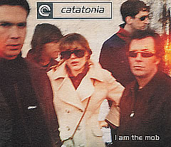 File:Catatonia-I-Am-The-Mob-112640.jpg