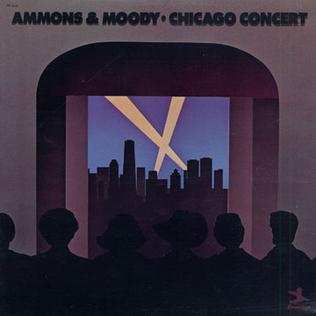 <i>Chicago Concert</i> live album by James Moody