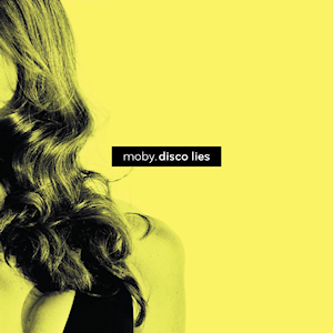 File:Moby - Disco Lies.png