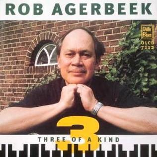 <i>Three of a Kind</i> (album) 1998 studio album by Rob Agerbeek