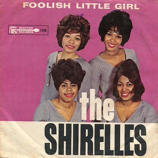 <span class="mw-page-title-main">Foolish Little Girl (song)</span> 1963 single by The Shirelles