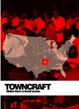 <i>Towncraft</i> (film) 2007 American film