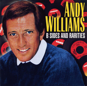 B Sides and Rarities Andy Williams album Wikipedia