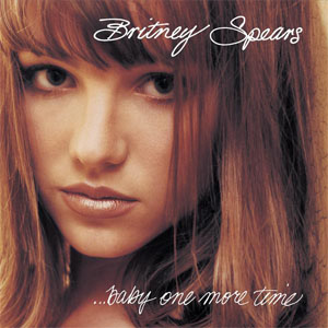 The picture of a young woman who looks the camera. She has straight brown hair and wears soft make-up. At top the image, the words "Britney Spears" are written in white cursive letters, while at the bottom "...Baby One More Time".