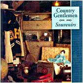 <i>Souvenirs</i> (The Country Gentlemen album) 1995 studio album by Country Gentlemen
