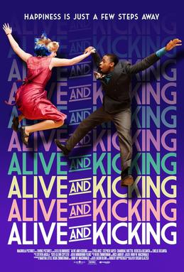 <i>Alive and Kicking</i> (2016 film) 2016 American film