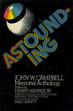 <i>Astounding: John W. Campbell Memorial Anthology</i>