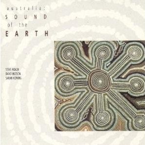 <i>Australia: Sound of the Earth</i> 1990 studio album by Steve Roach, David Hudson and Sarah Hopkins