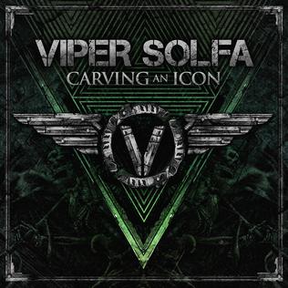 <i>Carving an Icon</i> 2015 studio album by Viper Solfa