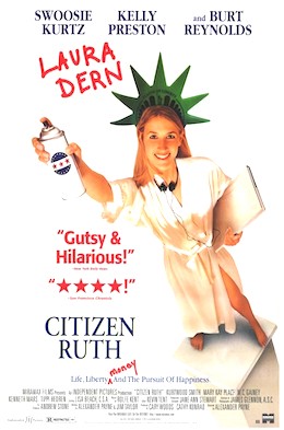 <i>Citizen Ruth</i> 1996 American film directed by Alexander Payne