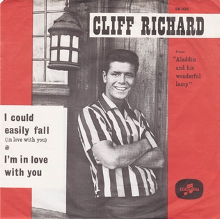 I Could Easily Fall (In Love with You) 1964 single by Cliff Richard and the Shadows