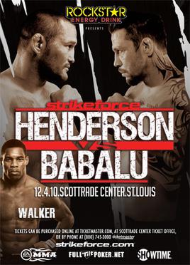<span class="mw-page-title-main">Strikeforce: Henderson vs. Babalu II</span> Strikeforce mixed martial arts event in 2010