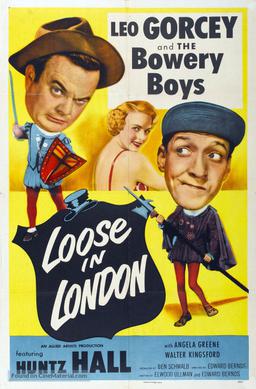 <i>Loose in London</i> 1953 film by Edward Bernds