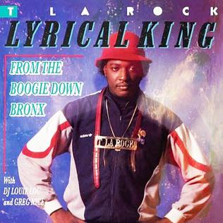 <i>Lyrical King</i> (From the Boogie Down Bronx) 1987 studio album by T La Rock