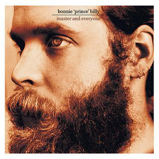 <i>Master and Everyone</i> album by Will Oldham