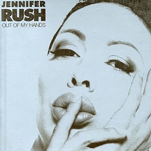 <i>Out of My Hands</i> (Jennifer Rush album) 1995 studio album by Jennifer Rush