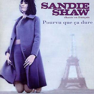 <i>Pourvu Que Ça Dure – Chante En Français</i> compilation album by Sandie Shaw