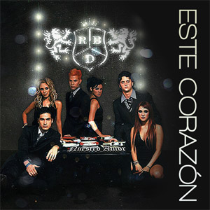 <span class="mw-page-title-main">Este corazón</span> 2006 single by RBD