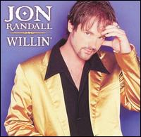 <i>Willin</i> (Jon Randall album) 1999 studio album by Jon Randall