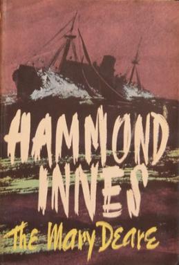 <i>The Wreck of the Mary Deare</i> Novel by Hammond Innes