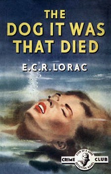 <i>The Dog It Was That Died</i> (novel) 1952 novel