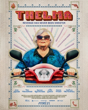 <i>Thelma</i> (2024 film) Film by Josh Margolin