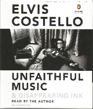 <i>Unfaithful Music & Disappearing Ink</i> Album by Elvis Costello