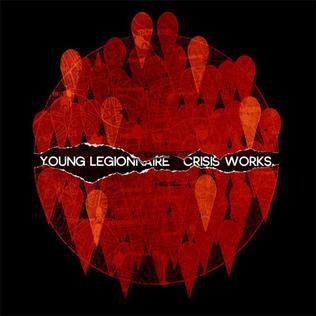 <i>Crisis Works</i> 2011 studio album by Young Legionnaire