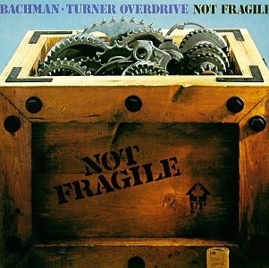 File:Bachman-Turner Overdrive - Not Fragile.jpg