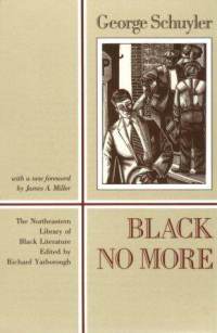 <i>Black No More</i> 1931 American Harlem Renaissance novel