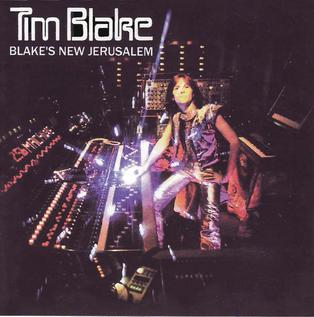 <i>Blakes New Jerusalem</i> 1978 studio album by Tim Blake