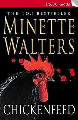 <i>Chickenfeed</i> (novella) 2006 novella by Minette Walters