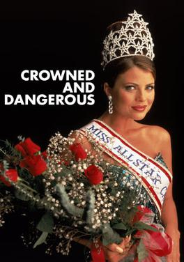 <i>Crowned and Dangerous</i> American TV series or program