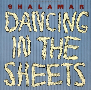 <span class="mw-page-title-main">Dancing in the Sheets</span> 1984 single by Shalamar