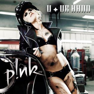 U + Ur Hand 2006 single by Pink