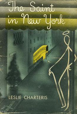 <i>The Saint in New York</i> 1935 novel by Leslie Charteris