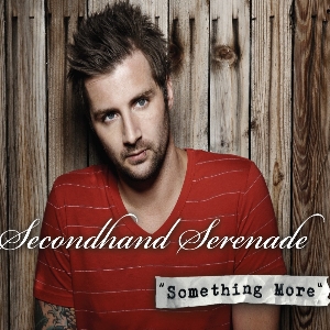 <span class="mw-page-title-main">Something More (Secondhand Serenade song)</span> 2010 single by Secondhand Serenade