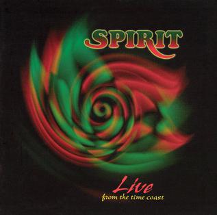 <i>Live from the Time Coast</i> 2004 live album by Spirit