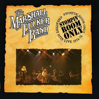 <i>Stompin Room Only: Greatest Hits Live 1974–76</i> 2003 live album by Marshall Tucker Band