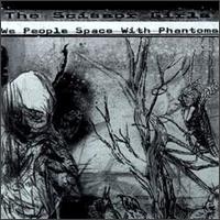 <i>We People Space with Phantoms</i> 1996 studio album by The Scissor Girls