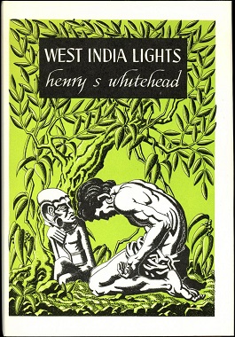 <i>West India Lights</i> 1946 collection of short stories by Henry S. Whitehead