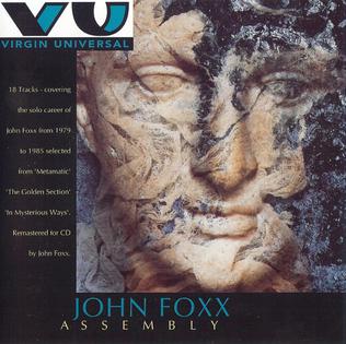 <i>Assembly</i> (John Foxx album) 1992 compilation album by John Foxx