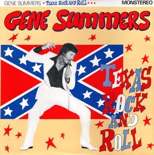 <i>Texas Rock and Roll</i> 1981 studio album by Gene Summers